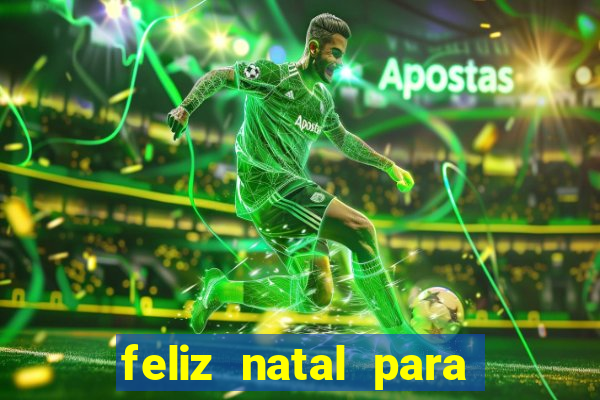 feliz natal para imprimir e recortar